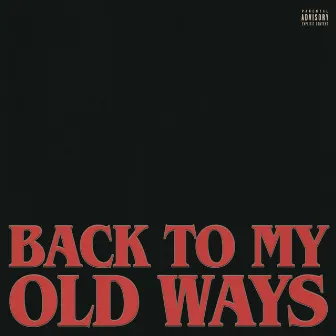 Back To My Old Ways by Jason Price