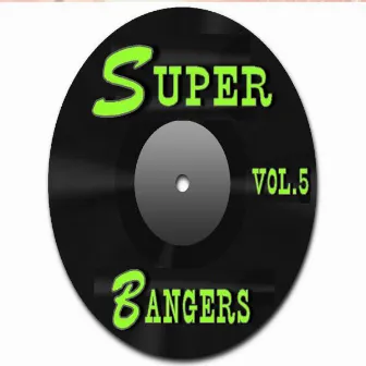 Super Bangers, Vol. 4 by Neal Smith