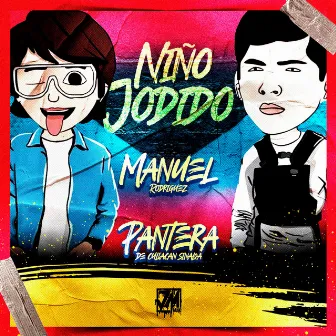 Niño Jodido by Pantera De Culiacan Sinaloa