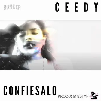 CONFIESALO by El bunker Mx