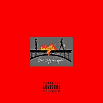 Burnt Bridges & Aggravation by Cordell Watts