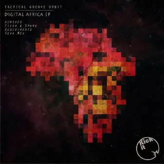 Digital Africa EP by Tactical Groove Orbit