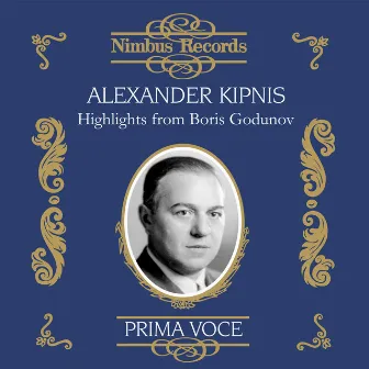 Alexander Kipnis: Highlights from Boris Godunov by Nicolai Berezowsky