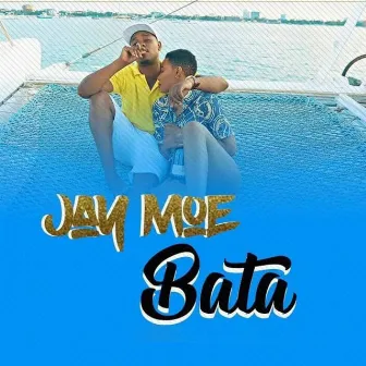 Bata by Jay Moe