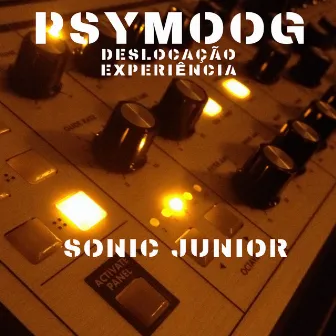 PSYMOOG - Deslocação Experiência by Sonic Junior