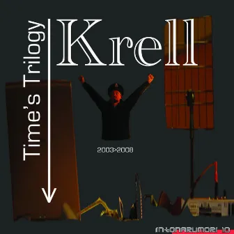 Time's Trilogy (The Best of Krell) by Krell