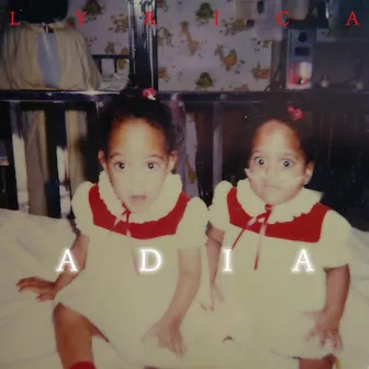 Adia by Lyrica Anderson