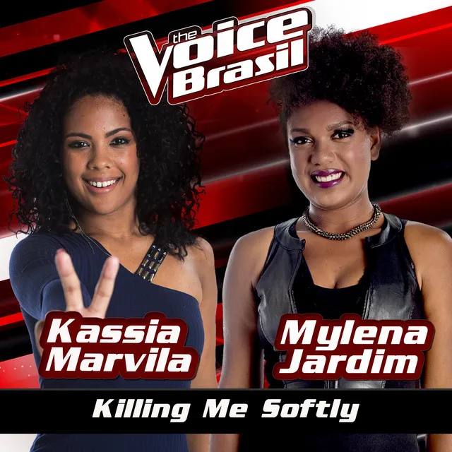 Killing Me Softly - The Voice Brasil 2016