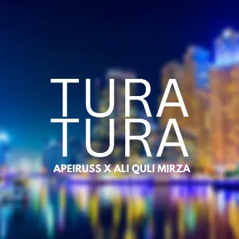 Tura Tura by Apeiruss