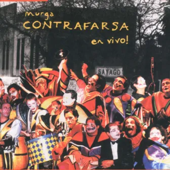 Murga Contrafarsa en Vivo! by Murga Contrafarsa