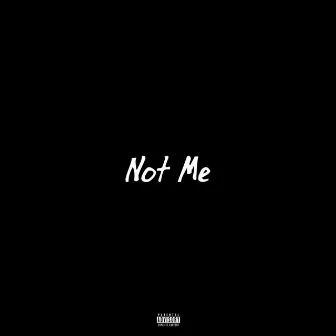 Not Me by Reaper