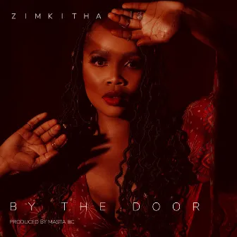 By The Door by Zimkitha