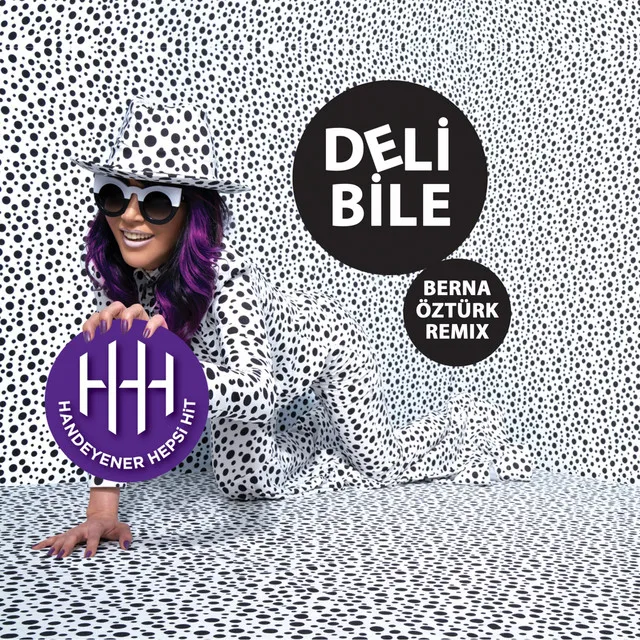 Deli Bile - Berna Öztürk Remix