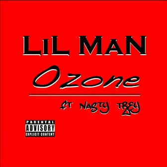 Ozone by Lil Man