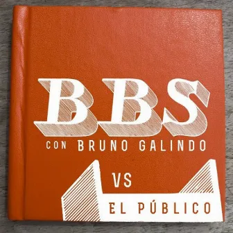 Babasónicos Vs. el Público by Bruno Galindo