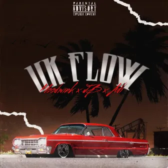 Uk Flow by Hoodwink