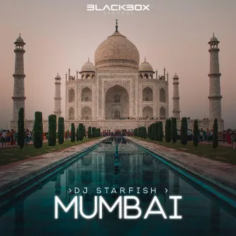 Mumbai by DJ Starfish