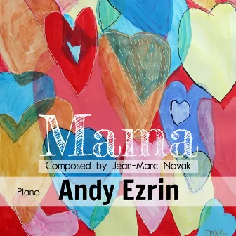 Mama by Andy Ezrin