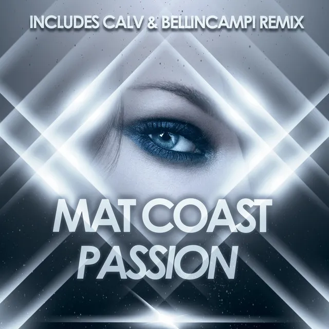 Passion - Calv & Bellincampi Remix