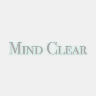 Mind Clear by EM x M3