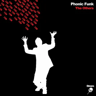 The Others by Phonic Funk