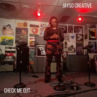 Check Me Out (Live) by Jayso Creative