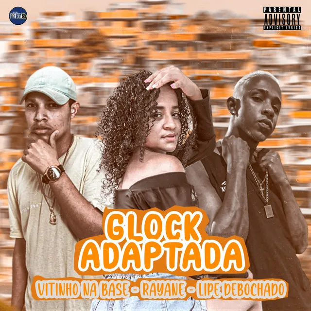 Glock Adaptada (feat. Rayane)