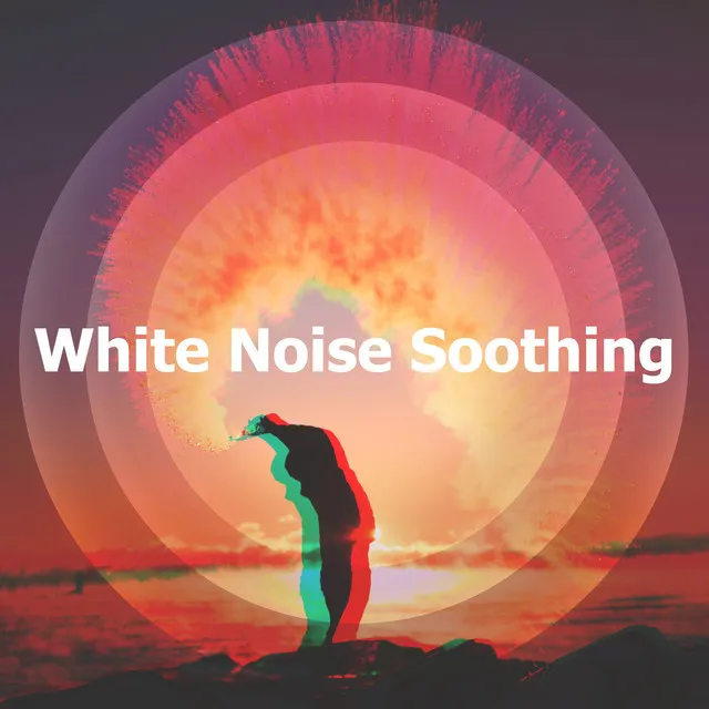 White Noise Soothing