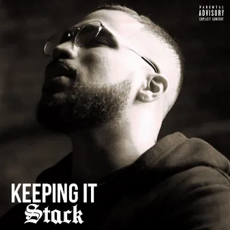 Keeping It Stack by Philup Banks