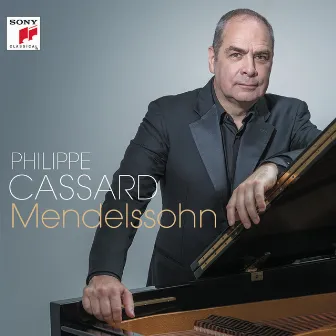 Mendelssohn by Philippe Cassard