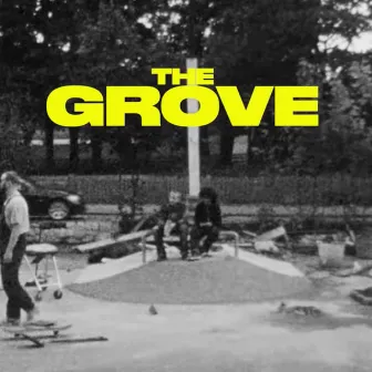 The Grove Original Soundtrack by Samuel H James