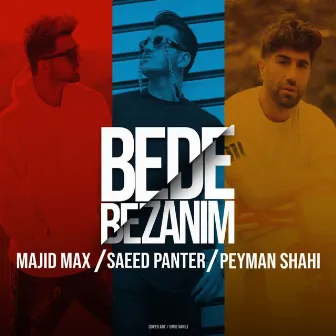 Bede Bezanim by Saeed Panter