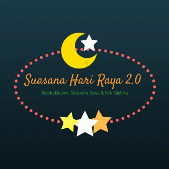 Suasana Hari Raya 2.0 by Nik Qistina