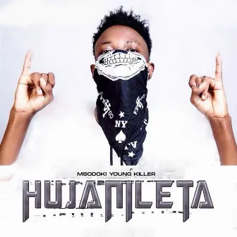 Hujanileta by Msodoki Young Killer