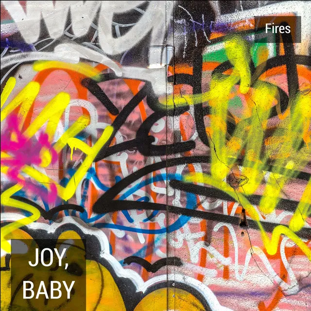 Joy, Baby