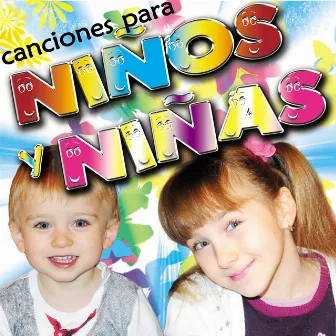 Canciones para Niños y Niñas by Fantasía Infantil