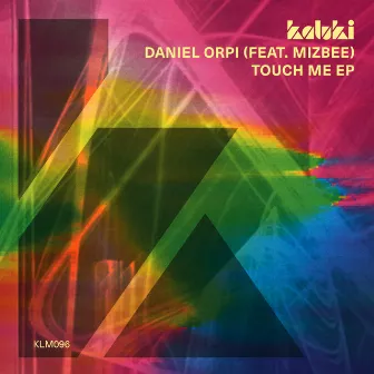 Touch Me EP by Daniel Orpi