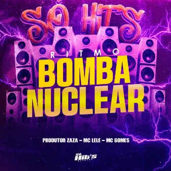 Ritmo Bomba Nuclear by Mc Lele