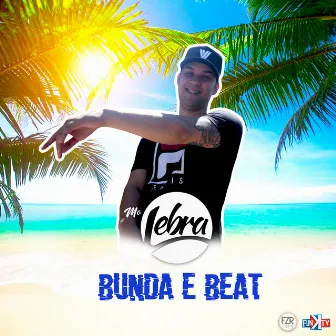 Bunda e Beat by Mc Lebra