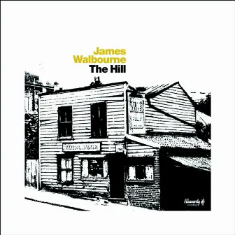 The Hill by James Walbourne