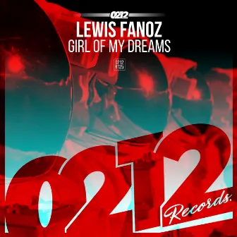 Girl of My Dreams by Lewis Fanoz