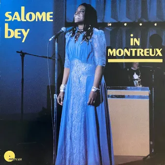 In Montreux by Salome Bey