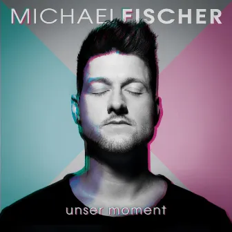 Unser Moment by Michael Fischer