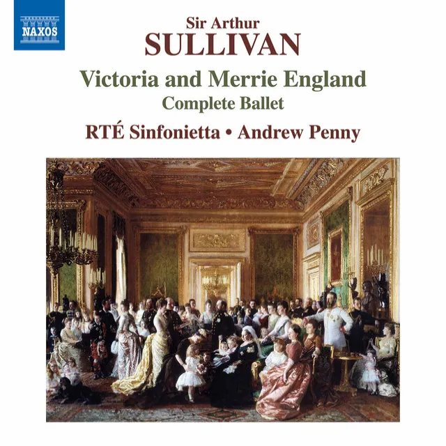 Sullivan: Victoria and Merrie England