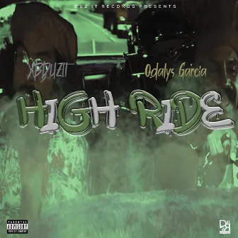 High Ride by YBDuzIt