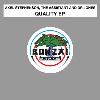 Quality EP by Axel Stephenson