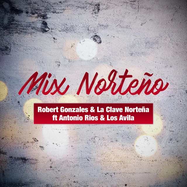 Mix Norteño