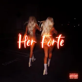 Her Forte' 2 by Ze Forte'