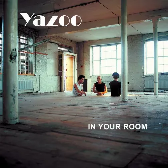 In Your Room by Yazoo