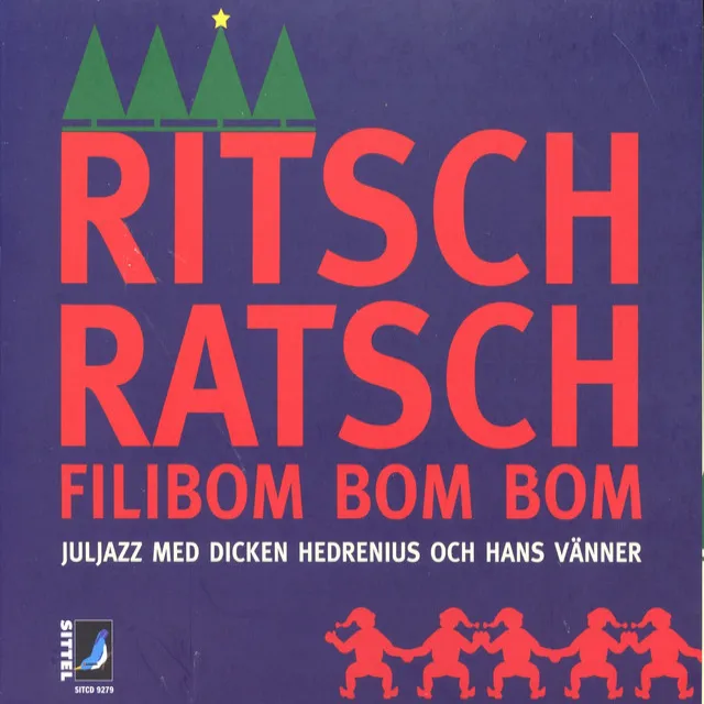 Ritsch Ratsch Filibom Bom Bom